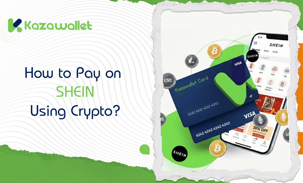 How to Pay on SHEIN Using Crypto? Safe Shopping Guide