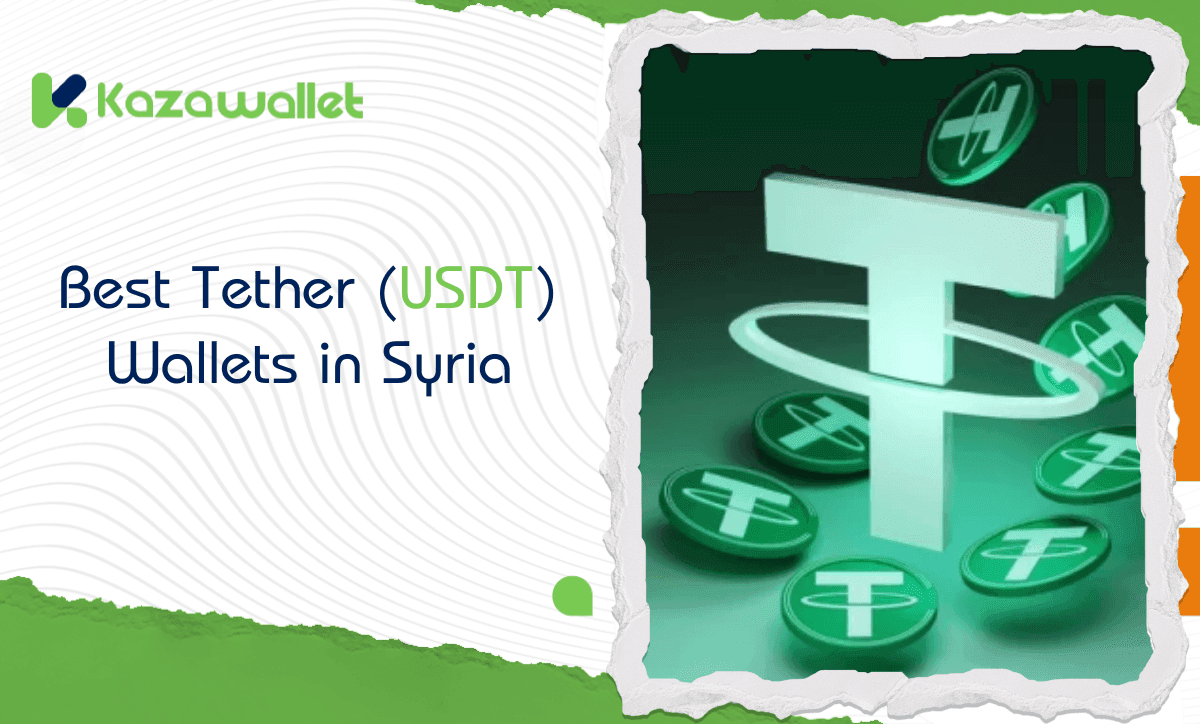 Best Tether (USDT) Wallets in Syria