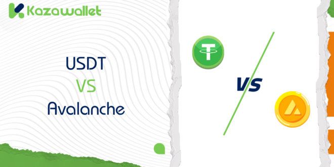 USDT vs Avalanche: A Comparison of Risks and Stability