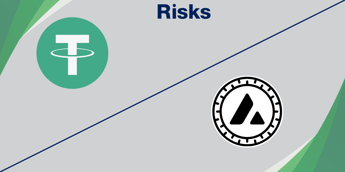 Risks Associated with USDT and Avalanche