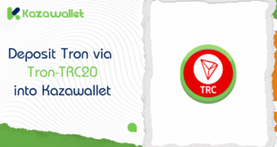 Steps to Deposit Tron via Tron-TRC20 into Kazawallet