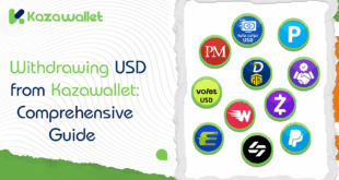 Your Comprehensive Guide to Withdrawing USD from Kazawallet