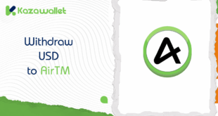 Steps to Withdraw USD to AirTM from Your Kazawallet Account