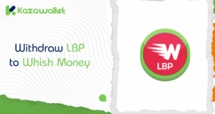 How to Withdraw Lebanese Pounds from Kazawallet to Whish Money