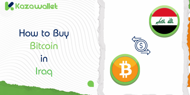 How to Buy Bitcoin (BTC) in Iraq