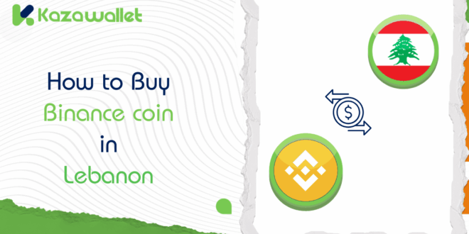 How to Buy Binance Coin (BNB) in Lebanon