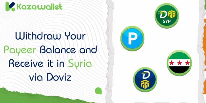 How to Withdraw Your Payeer Balance for Cash Receive in Syria