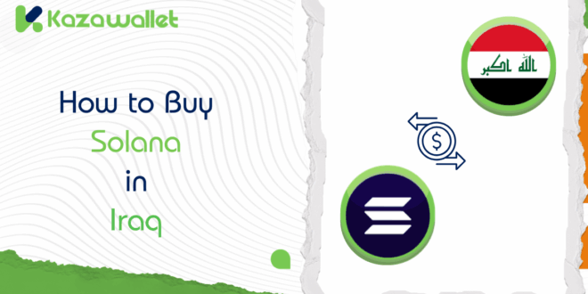 How to Buy Solana in Iraq