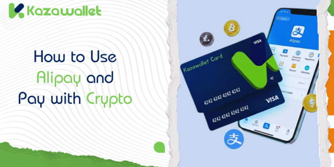 How to Use Alipay and Pay with Crypto