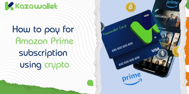 How to pay for Amazon Prime subscription using crypto