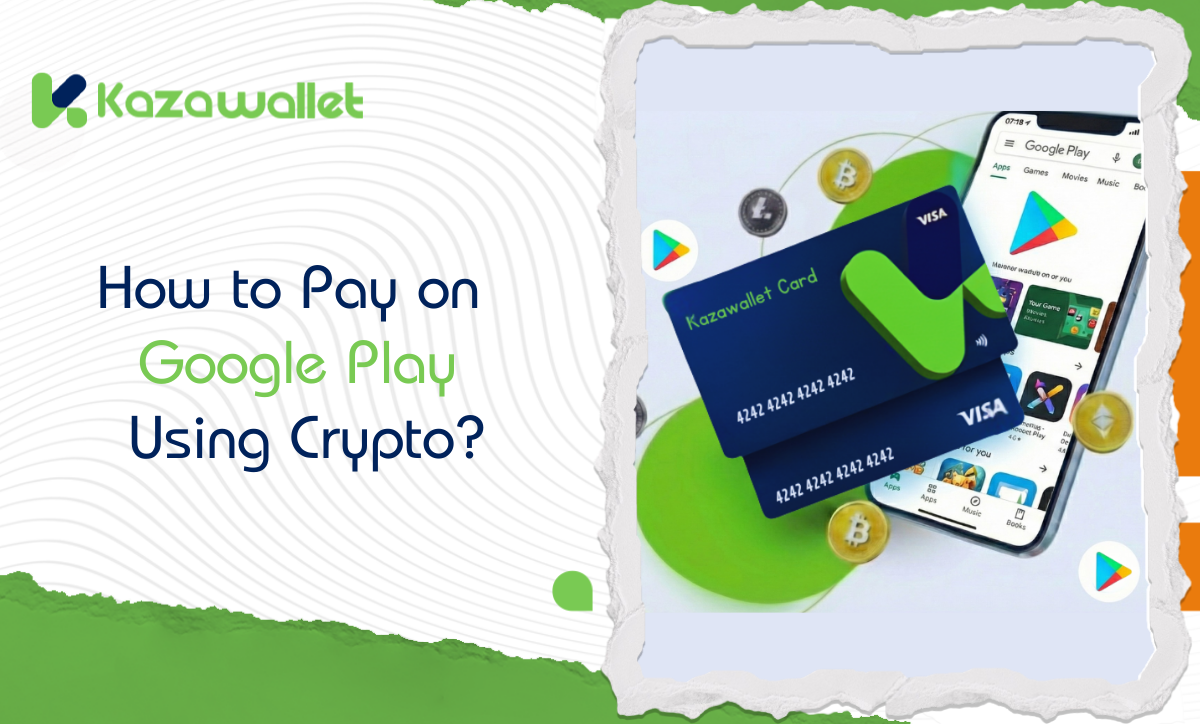 How to Pay on Google Play Using Crypto Balance?