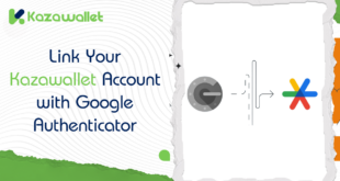 How to Link Your Kazawallet Account with Google Authenticator