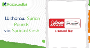 Withdraw Syrian Pounds via Syriatel Cash through Kazawallet