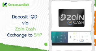 How to Deposit IQD via Zain Cash, Exchange to SYP, and Withdraw with Kazawallet