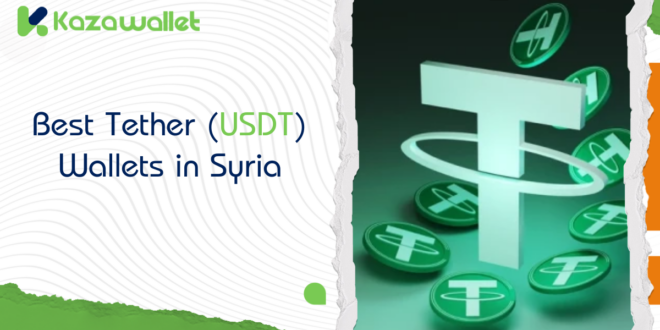 Best Tether (USDT) Wallets in Syria