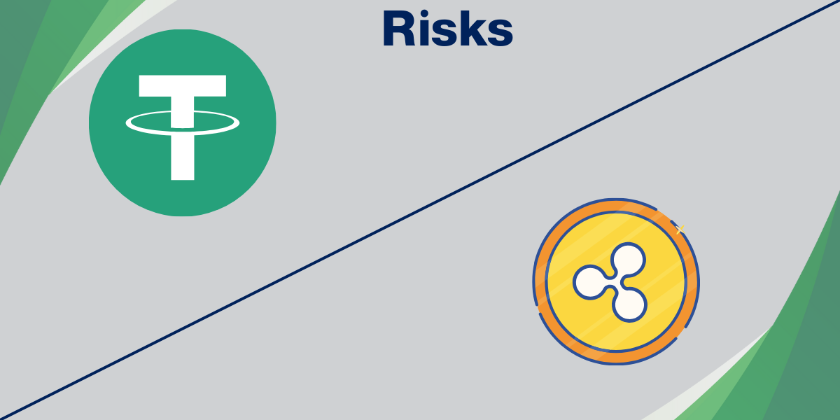 The Risks Associated with USDT and Ripple